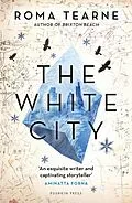 E-Book (epub) The White City von Roma Tearne