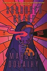 Kartonierter Einband Scorched Grace von Margot Douaihy