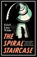 E-Book (epub) The Spiral Staircase von Ethel Lina White