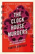 E-Book (epub) The Clock House Murders von Yukito Ayatsuji
