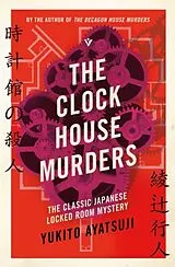 Kartonierter Einband The Clock House Murders von Yukito Ayatsuji