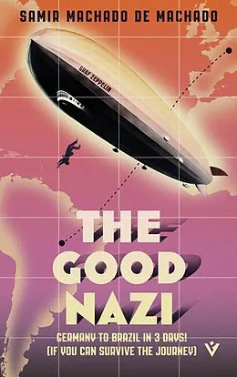 E-Book (epub) The Good Nazi von Samir Machado de Machado