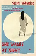 E-Book (epub) She Walks at Night von Seishi Yokomizo