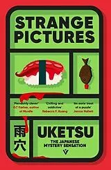 Kartonierter Einband Strange Pictures von Uketsu