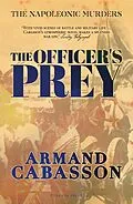 E-Book (epub) The Officer's Prey von Armand Cabasson