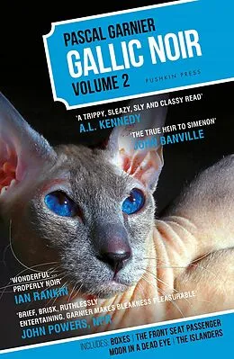 E-Book (epub) Gallic Noir: Volume 2 von Pascal Garnier, Melanie Florence, Jane Aitken