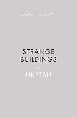 E-Book (epub) Strange Buildings von Uketsu