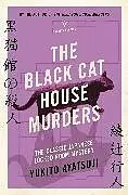 Kartonierter Einband The Black Cat House Murders von Ayatsuji Yukito