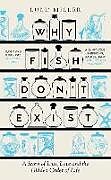 Livre Relié Why Fish Don't Exist de Lulu Miller