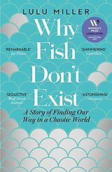 Kartonierter Einband Why Fish Don't Exist von Lulu Miller
