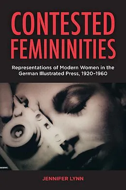 E-Book (pdf) Contested Femininities von Jennifer Lynn