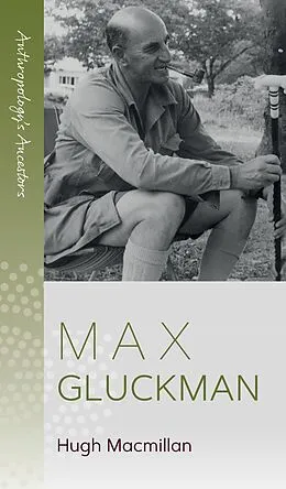 E-Book (epub) Max Gluckman von Hugh Macmillan