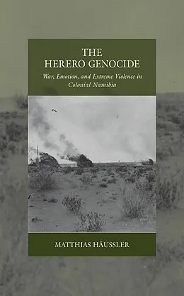 E-Book (epub) The Herero Genocide von Matthias Häussler