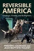 ePUB Reversible America von Frédéric Saumade, Jean-Baptiste Maudet