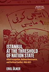 eBook (epub) Istanbul at the Threshold of Nation State de Erol Ulker