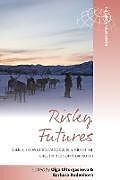 Couverture cartonnée Risky Futures de 