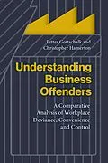 E-Book (epub) Understanding Business Offenders von Petter Gottschalk, Christopher Hamerton