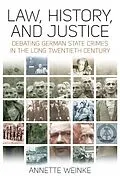 ePUB Law, History, and Justice von Annette Weinke