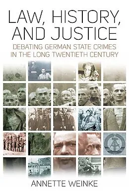 ePUB Law, History, and Justice von Annette Weinke