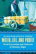 E-Book (epub) Water, Life, and Profit von Sara Beth Keough, Scott M. Youngstedt