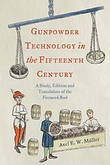 eBook (pdf) Gunpowder Technology in the Fifteenth Century de Axel Müller