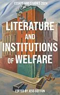 E-Book (pdf) Literature and Institutions of Welfare von Unknown