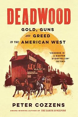 E-Book (epub) Deadwood von Peter Cozzens