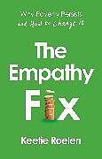 Livre Relié The Empathy Fix de Roelen Keetie