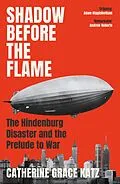 E-Book (epub) Shadow Before the Flame von Catherine Grace Katz