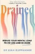 Kartonierter Einband Drained von Leah Ruppanner