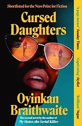 Kartonierter Einband Cursed Daughters von Oyinkan Braithwaite