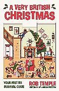 Fester Einband A Very British Christmas von Temple Rob