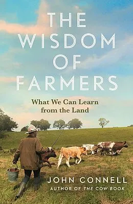 E-Book (epub) The Wisdom of Farmers von John Connell