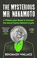 E-Book (epub) The Mysterious Mr Nakamoto von Benjamin Wallace