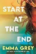 Kartonierter Einband Start at the End von Grey Emma