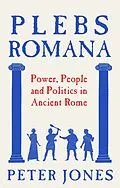 E-Book (epub) Plebs Romana von Peter Jones
