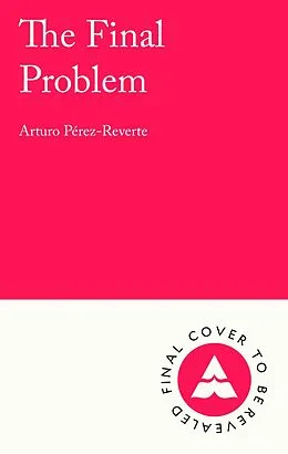 E-Book (epub) The Final Problem von Arturo Pérez-Reverte