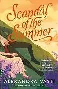 Kartonierter Einband (Kt) Scandal of the Summer von Alexandra Vasti