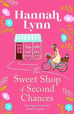 E-Book (epub) The Sweet Shop of Second Chances von Hannah Lynn