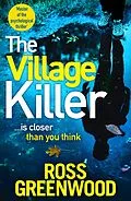 E-Book (epub) The Village Killer von Ross Greenwood