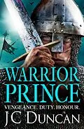 E-Book (epub) Warrior Prince von Jc Duncan