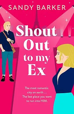 E-Book (epub) Shout Out To My Ex von Sandy Barker
