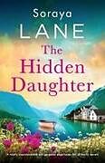 Kartonierter Einband The Hidden Daughter von Soraya Lane