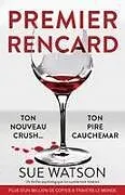 Kartonierter Einband (Kt) Premier rencard von Sue Watson