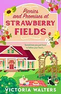 E-Book (epub) Picnics and Promises at Strawberry Fields von Victoria Walters