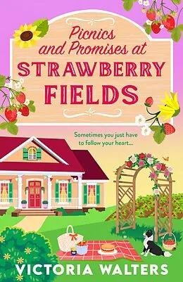 E-Book (epub) Picnics and Promises at Strawberry Fields von Victoria Walters