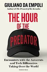 Kartonierter Einband The Hour of the Predator von Giuliano Da Empoli