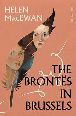 E-Book (epub) The Brontës in Brussels von Helen MacEwan
