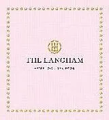 Fester Einband The Langham Afternoon Tea Book von The Langham