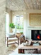 Fester Einband The Organic Home von Bee Osborn